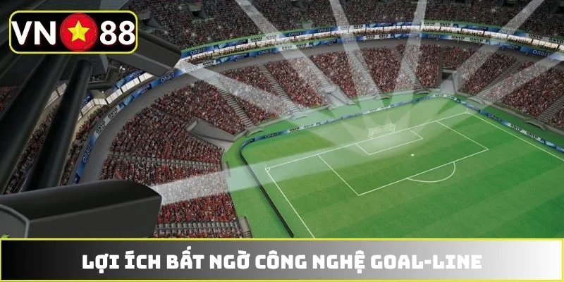 Lợi ích bất ngờ công nghệ Goal-line